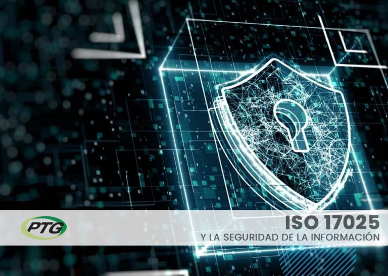 Lee más sobre el artículo ISO 17025 y la Seguridad de la Información